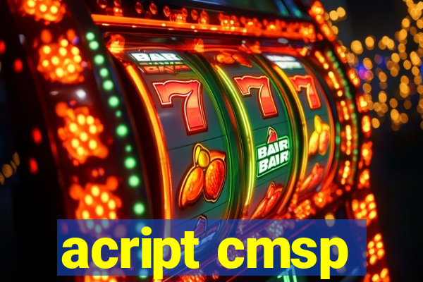 acript cmsp